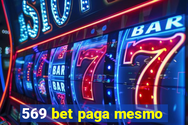 569 bet paga mesmo